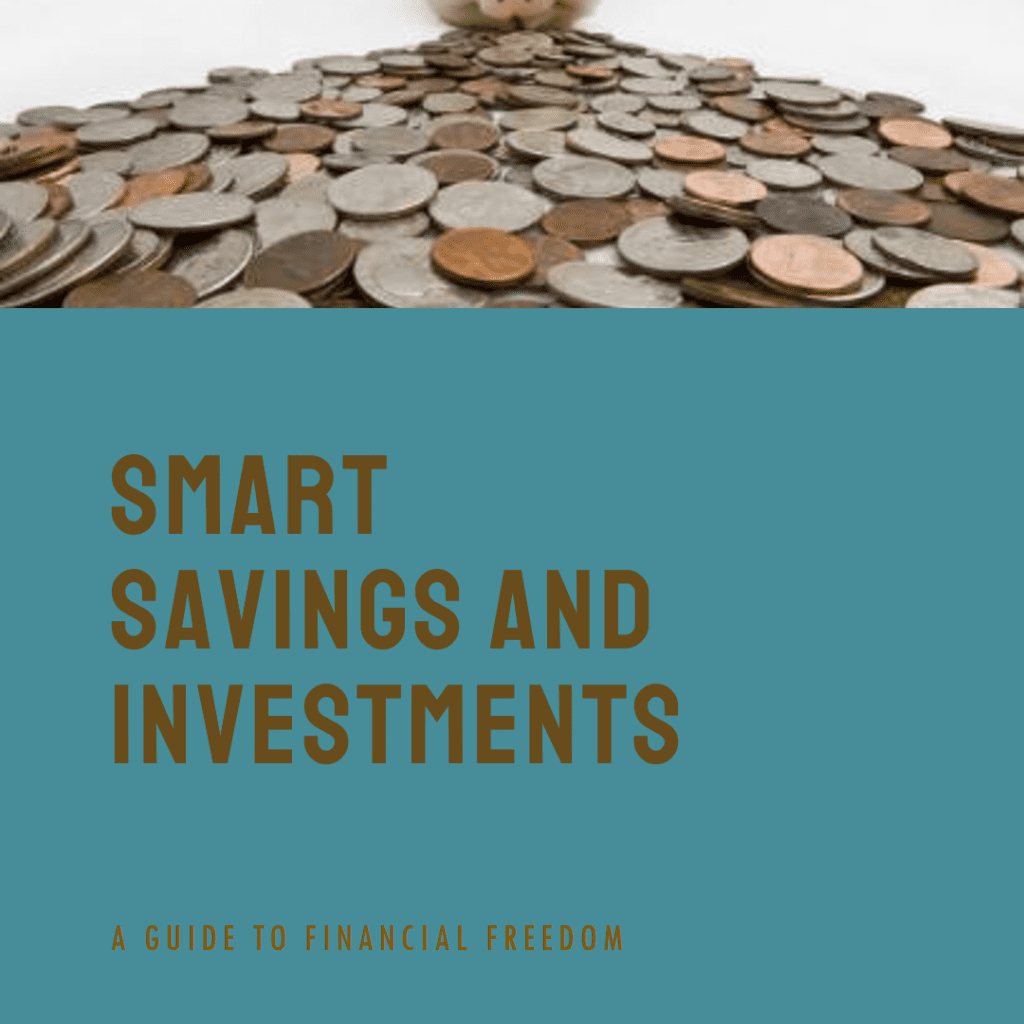 Smart Savings and Investments